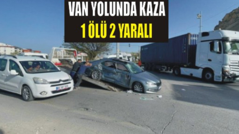 Trafik Kazası 1 Ölü 2 Yaralı