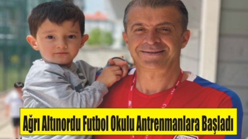 Ağrı Altınordu Futbol Okulu Antrenmanlara Başladı