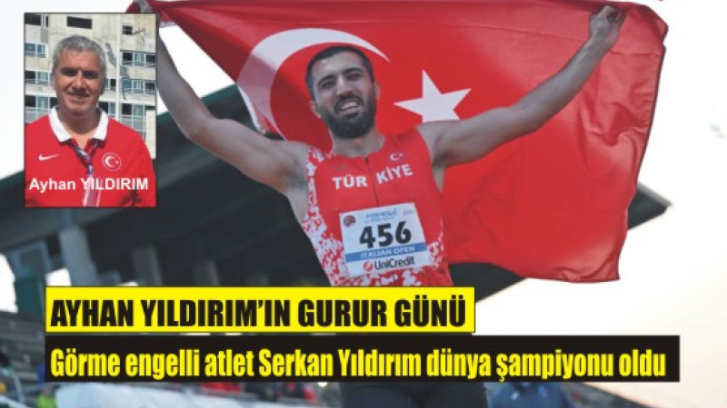 Ayhan Yıldırım'ın Gurur Günü