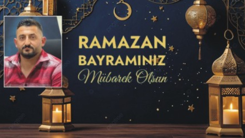 ABDURAHMAN YILMAZ'DAN BAYRAM MESAJI