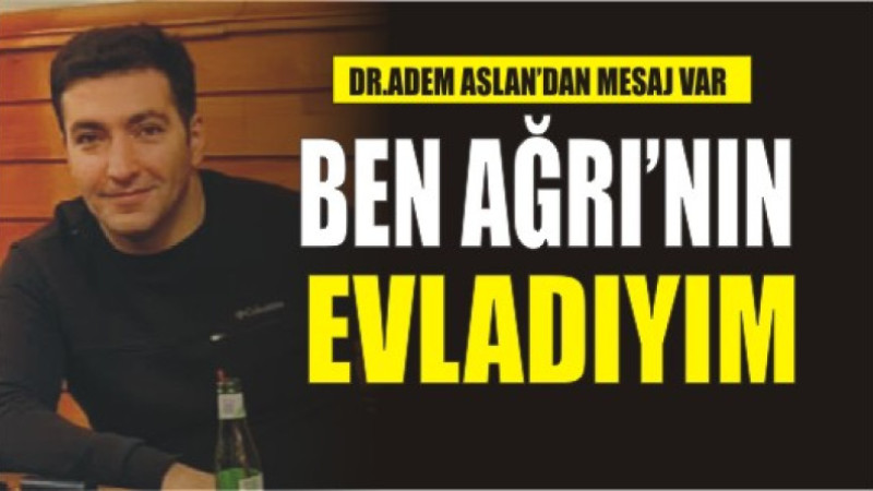 Adem Aslan'dan anlamlı teşekkür mesajı