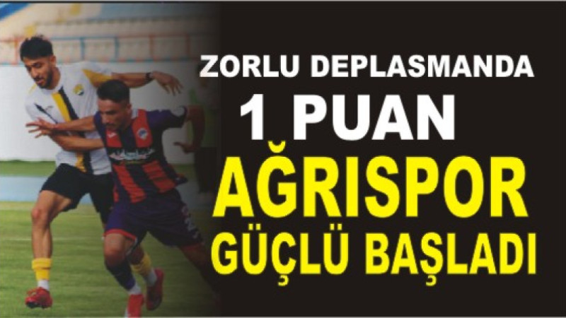 Ağrı 1970 Spor’dan Sezona Umut Veren Başlangıç