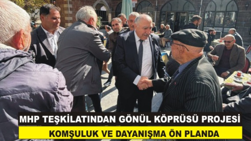 MHP Teşkilatından Gönül Köprüleri Projesi