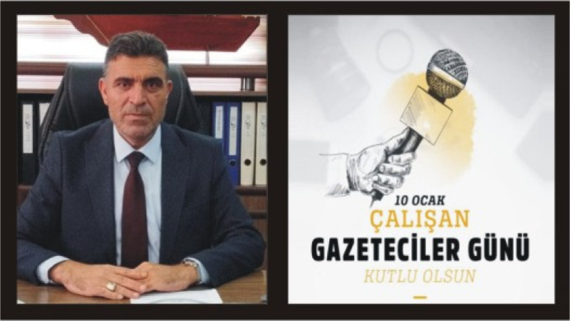 MEHMET UŞEN'DEN 10 OCAK GAZETECİLER GÜNÜ MESAJI