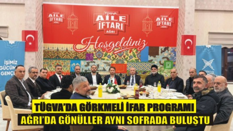 TÜGVA’dan Ağrı’da Güçlü Mesaj: “Gençliğin Olduğu Her Yerde Biz Varız”