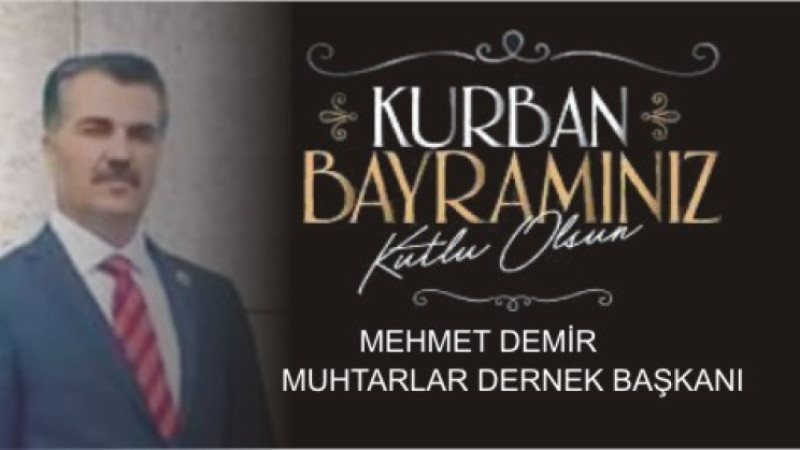 Mehmet Demir’den Kurban Bayramı Mesajı