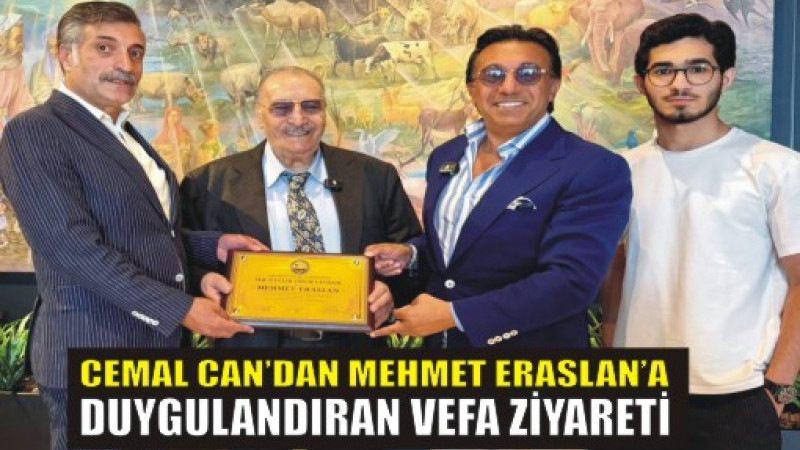 Cemal Can’dan Örnek Vefa: Geçmişe Saygı, Geleceğe Miras