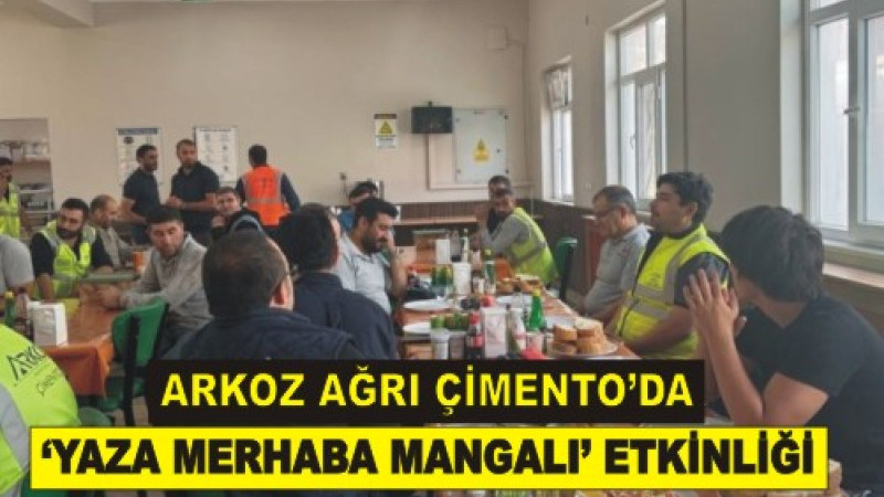 Arkoz Ağrı Çimento’da 