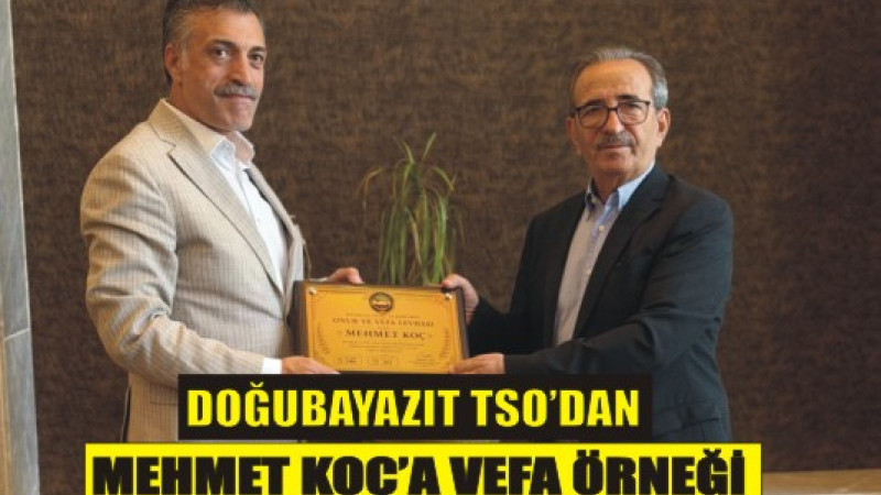 Başkan Cemal Can’dan Mehmet Koç’a Vefa Dolu Ziyaret