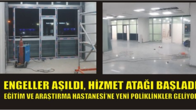 Ağrı Eğitim ve Araştırma Hastanesi'nde Yeni Poliklinik Alanı Geliyor