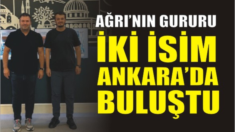 Ağrı’nın Evlatları Ankara’da Buluştu