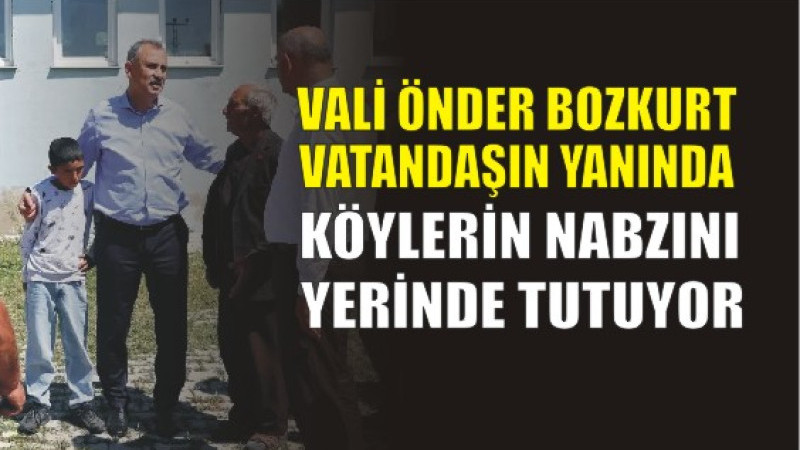 Vali Bozkurt’tan Köylere Yakın İlgi: Talepleri Yerinde Dinledi