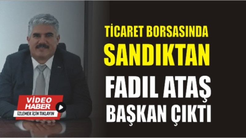 Ağrı Ticaret Borsası’nda Kazanan Belli: Fadıl Ataş