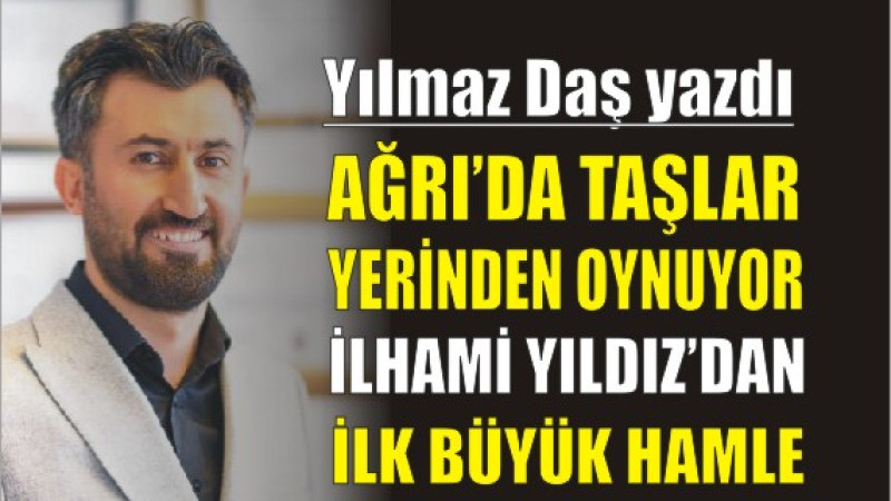 Ağrı’da İlhami Yıldız Rüzgârı: İlk Hamle Merkez İlçe’den Geldi